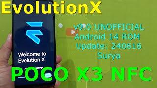 EvolutionX 9.0 UNOFFICIAL for Poco X3 Android 14 ROM Update 240616