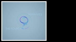 Inwavves  The Fountain EP