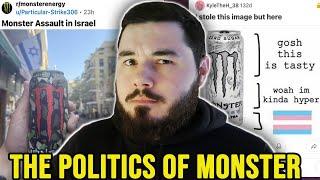 The Politics of Monster Drinkers and The Civil War in rMonsterEnergy over Israel-Palestine