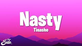 Tinashe - Nasty Lyrics