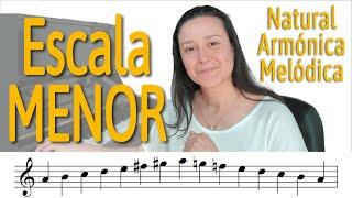 ESCALAS MENORES Natural - Armónica - Melódica  Aprende Música