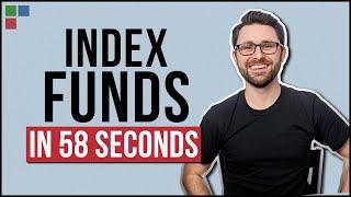 Index Funds Explained in 58 Seconds