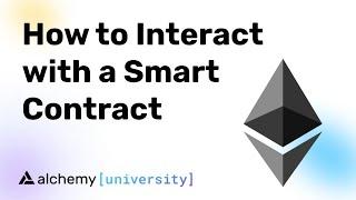 How to Interact with a Smart Contract FROM SCRATCH - Alchemy University