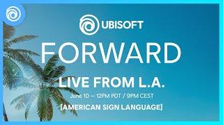 Ubisoft Forward Official Livestream - June 2024  American Sign Language  #UbiForward