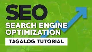 Ano nga ba Ang SEO?  SEO Tagalog Tutorial  SEO Training Philippines