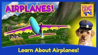 How Do Airplanes Work?  Educational Video for Kids by Brain Candy TV