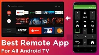 BEST REMOTE APP FOR ALL ANDROID TV