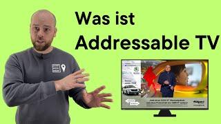 Was ist Addressable TV