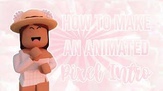 HOW TO MAKE AN ANIMATED PIXEL INTRO  AdrieCookie 