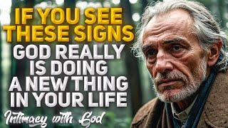 10 Signs That God REALLY is Doing A New Thing in Your Life Christian Motivation