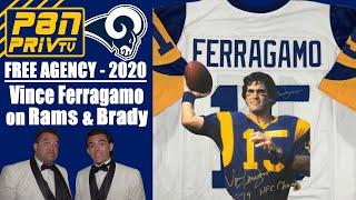 Vince Ferragamo Comments on LA Rams Releases and Tom Brady going to Tampa Bay – NFL Free Agency 2020