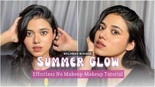 SUMMER MAKEUP LOOK  No Makeup Makeup Routine Using Affordable Products