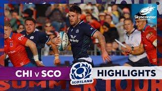 HIGHLIGHTS  Chile v Scotland  Skyscanner Americas Tour 2024