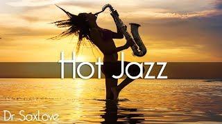 Hot Jazz • Smooth Jazz Saxophone Instrumental Music for Relaxing and Study