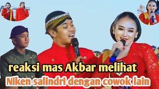 reaksi mas Akbar melihat Niken salindri duet bareng cowok lain gawe para netizen baper