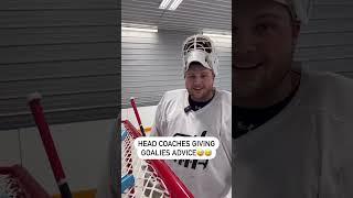 Head coaches giving goalies advice