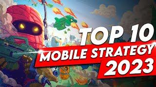 Top 10 Mobile Strategy Games of 2023 NEW GAMES REVEALED for Android and iOS