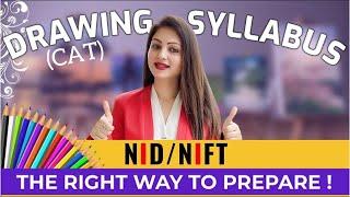 Detailed DRAWING SYLLABUS for NIFT  NID  CAT & DAT Right Sequence for Successful Preparation