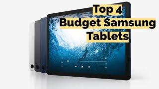 Top 4 Best Budget Samsung Tablets in 2024