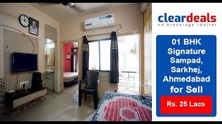 1 BHK Apartment for Sell in Signature Sampad Sarkhej Amedabad at No Brokerage – Cleardeals