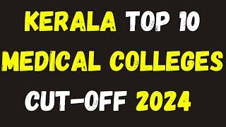  Kerala low budget private medical colleges 2024  Fees  Cut off  Seat  #careerinitiativeNEET