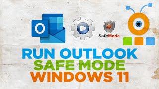 How to Run Outlook in Safe Mode in Windows 11