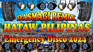 Hataw Disco sa Pilipinas 2024  Emergency Disco Remix  Dasmagi Remix 2024  Bnlmusic