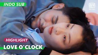 Lu manja setelah mabuk  Love OClock【INDO SUB】EP15  iQIYI Indonesia