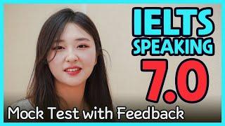 IELTS Speaking Band 7.0 Mock Test with Feedback