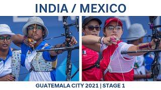 India v Mexico – recurve womens team gold  Guatemala City 2021 Hyundai Archery World Cup S1