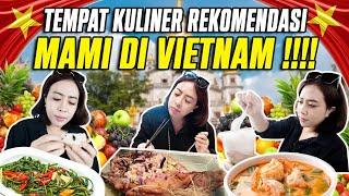 TEMPAT KULINER REKOMENDASI MAMI DI VIETNAM 