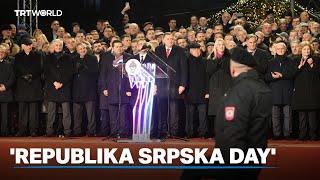 Serbs in Bosnia mark unconstitutional Day of Republika Srpska