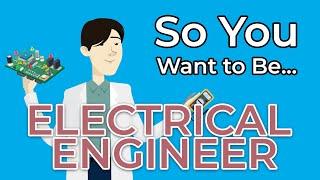 So You Want to Be an ELECTRICAL ENGINEER  Inside Electrical Engineering