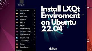 How to Install LXQt Desktop Environment on Ubuntu 22.04