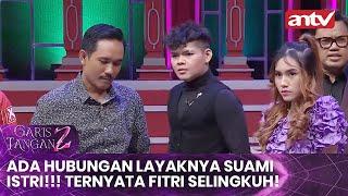 ada hubungan layaknya suami istri Ternyata fitri selingkuh  Garis Tangan 2 ANTV  Eps 41 44