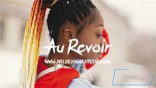 AU REVOIR - Afro Pop Instrumental 2024 x Afro Beat Type Beat