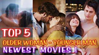 Older Woman-Younger Man Top 5 Best and Newest Relationship Romance Movies 