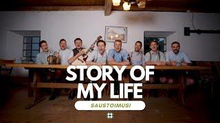 Saustoimusi - Story of my Life official