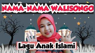 LAGU ANAK ISLAMI  NAMA NAMA WALISONGO