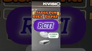 K VISION JADULPUN BISA DAPAT RCTI