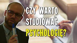 PSYCHOLOGIA - Plusy i minusy studiowania