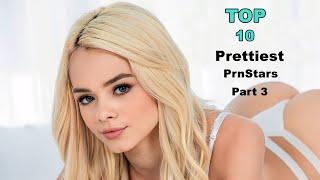 Top10 Prettiest Prnstars 2024  PART 3  Beauty List