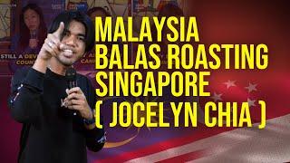 MALAYSIA BALAS ROASTING SINGAPORE Jocelyn Chia