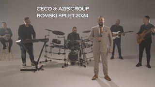 CECO & ORK. AZIS GROUP - ROMSKI SPLET 2024ЦЕЦО & ОРК. АЗИС ГРУП - РОМСКИ СПЛЕТ 2024