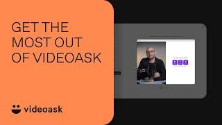 5 PRO TIPS on how to use VideoAsk by its creator David Okuniev