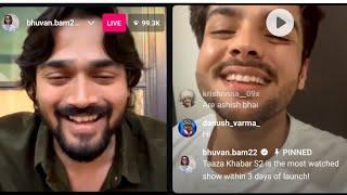 Bhuvan Bam is Live On Instagram With @ashishchanchlanivines   Bb Ki Vines @BBKiVines