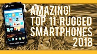 11 Amazing Rugged Smartphones of 2018