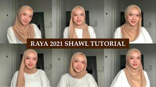 RAYA 20216 STYLES SHAWL TUTORIAL