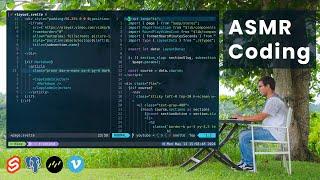 ASMR - Coding a video courses platform in nature  No Talking