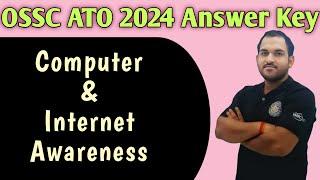 OSSC ATO 2024 Answer Key  Computer & Internet Awareness  B MOHAN KUMAR